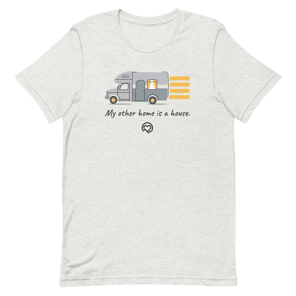 My Other Home Is A House | Short-Sleeve Unisex T-Shirt