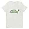 Where RV Going? (Green) | Short-sleeve unisex t-shirt